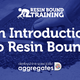 Free Online Resin Training Course